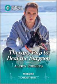 Therapy Pup to Heal the Surgeon （Original Large Print）