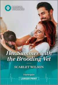 Her Summer with the Brooding Vet （Original Large Print）