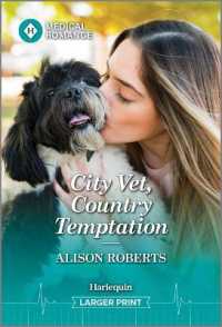 City Vet， Country Temptation
