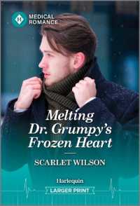 Melting Dr. Grumpy's Frozen Heart (Christmas North and South) （Original Large Print）