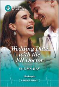 Wedding Date with the Er Doctor （Original Large Print）