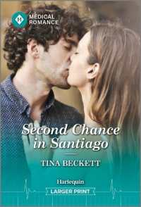 Second Chance in Santiago (Jet Set Docs) （Original Large Print）