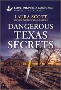 Dangerous Texas Secrets (Texas Justice) （Original）