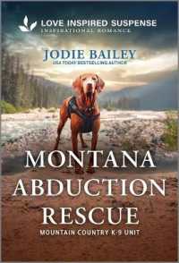 Montana Abduction Rescue (Mountain Country K-9 Unit)
