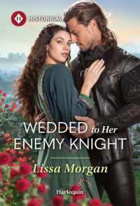 Wedded to Her Enemy Knight （Original）