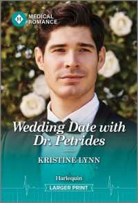 Wedding Date with Dr. Petrides (Royal York Hospital) （Original Large Print）