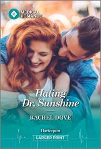 Hating Dr. Sunshine （Original Large Print）