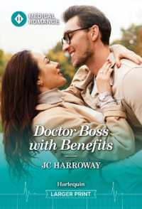 Doctor Boss with Benefits （Original Large Print）
