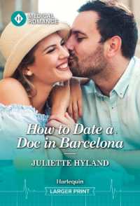 How to Date a Doc in Barcelona (Mediterranean Docs) （Original Large Print）