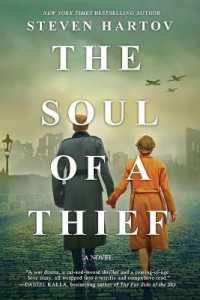 The Soul of a Thief: A Novel of World War II