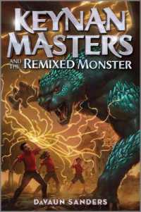 Keynan Masters and the Remixed Monster （Original）