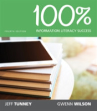100% Information Literacy Success -- Loose-leaf （4 Revised）