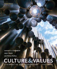 Culture and Values : A Survey of the Humanities, Volume II （9TH）