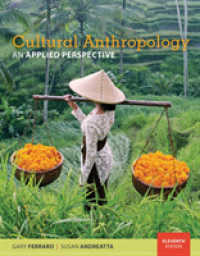 Cultural Anthropology : An Applied Perspective （11TH）