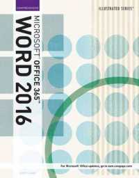 Illustrated Microsoft Office 365 & Word 2016 : Comprehensive， Loose-Leaf Version