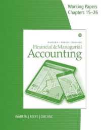 Working Papers, Volume 2, Chapters 15-26 for Warren/reeve/duchac's Financial & Managerial Accounting, 14e -- Paperback / softback （14 Revised）