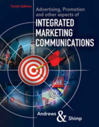 Advertising, Promotion, and other aspects of Integrated Marketing Communications （10TH）