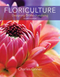 Floriculture : Designing & Merchandising （4TH）