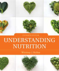 Understanding Nutrition （15TH）