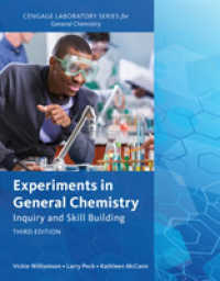 Experiments in General Chemistry : Inquiry and Skill Building （3RD）