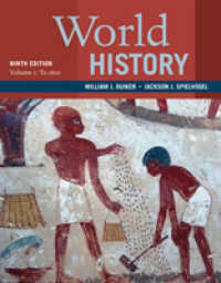World History, Volume 1: to 1800 （9TH）