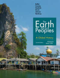 The Earth and Its Peoples : A Global History, Volume II （7TH）