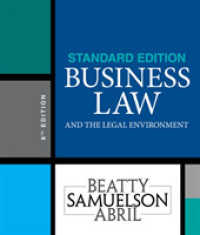 Business Law and the Legal Environment, Standard Edition （8TH）