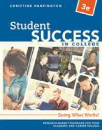 Student Success in College : Doing What Works! （3RD）