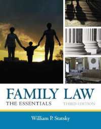 Family Law : The Essentials， Loose-Leaf Version