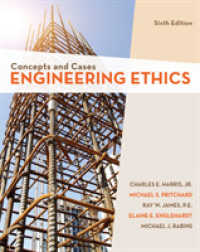 Engineering Ethics : Concepts and Cases （6TH）