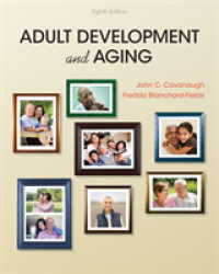 成人発達と加齢（テキスト・第８版）<br>Adult Development and Aging （8TH）