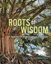 Roots of Wisdom : A Tapestry of Philosophical Traditions （8TH）