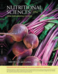 Nutritional Sciences : From Fundamentals to Food, Enhanced Edition （3RD）