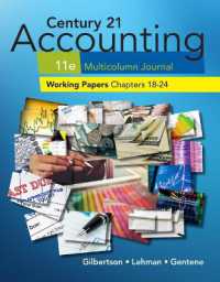 Print Working Papers, Chapters 18-24 for Century 21 Accounting Multicolumn Journal, 11th Edition （11TH）