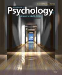 Introduction to Psychology : Gateways to Mind and Behavior （15TH）