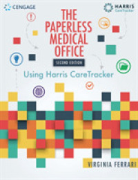 The Paperless Medical Office : Using Harris CareTracker （2 SPI PAP/）