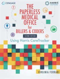 The Paperless Medical Office for Billers and Coders : Using Harris CareTracker （2 PAP/PSC）