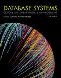データベース・システム（テキスト・第１３版）<br>Database Systems : Design, Implementation, and Management （13TH）