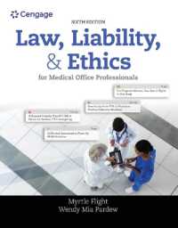 Bundle: Law, Liability, and Ethics for Medical Office Professionals, 6th + Mindtap Medical Assisting, 2 Terms (12 Months) Printed Access Card （6TH）