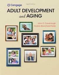 Bundle: Adult Development and Aging, 8th + Mindtap Psychology, 1 Term (6 Months) Printed Access Card （8TH）