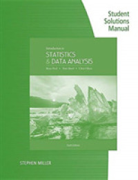Student Solutions Manual for Peck/Short/Olsen's Introduction to Statistics and Data Analysis