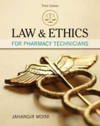 Law and Ethics for Pharmacy Technicians （3RD）