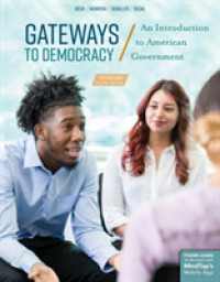 Gateways to Democracy : An Introduction to American Government, Enhanced （4TH）