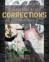 Bundle: Community-Based Corrections, 12th + Mindtap Criminal Justice, 1 Term (6 Months) Printed Access Card （12TH）