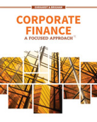 Corporate Finance : A Focused Approach （7TH）