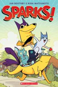 Sparks! a Graphic Novel (Sparks)