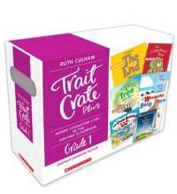 Trait Crate Plus, Grade 1 : Where Literature Lives in the Writing Classroom (Trait Crate Plus)