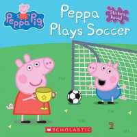 Peppa Plays Soccer (Peppa Pig)