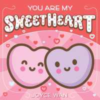 You Are My Sweetheart （Board Book）