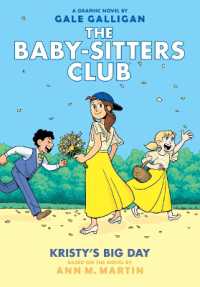 Kristy's Big Day: a Graphic Novel (the Baby-Sitters Club #6) : Volume 6 (Baby-sitters Club Graphix) （Full Color）